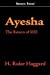 Ayesha: The Return of She (She #2)